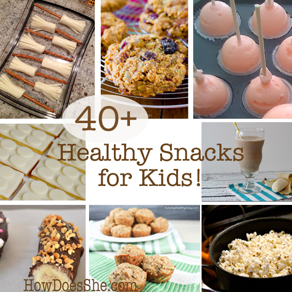 http://www.howdoesshe.com/wp-content/uploads/2014/10/40-Healthy-Snacks-for-Kids.jpg