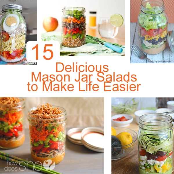 15 Delicious Mason Jar Salads to Make Your Life Easier