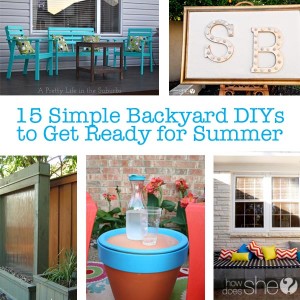http://www.howdoesshe.com/wp-content/uploads/2015/04/15-Simple-Backyard-DIYs-to-Get-Ready-for-Summer-300x300.jpg