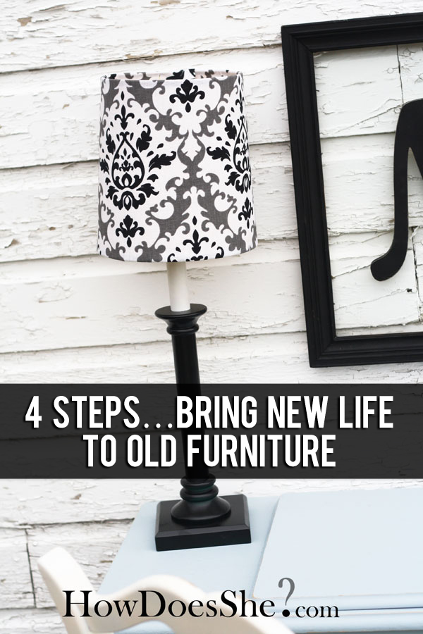 4 steps bring new life to old furniture