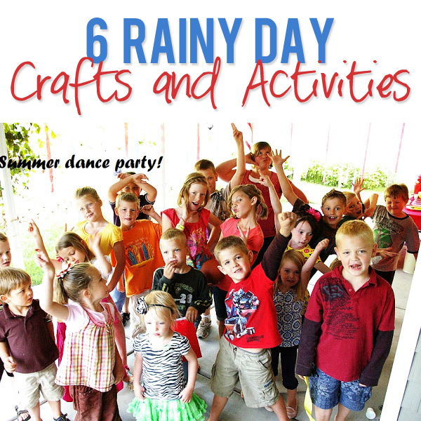 Rainy Day Crafts and Activities