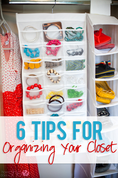 6 Tips for Organizing Your Closet
