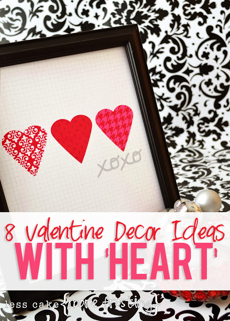 Valentine Decor Ideas With Hearts