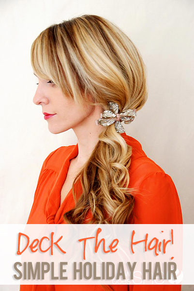 Simple Holiday Hair