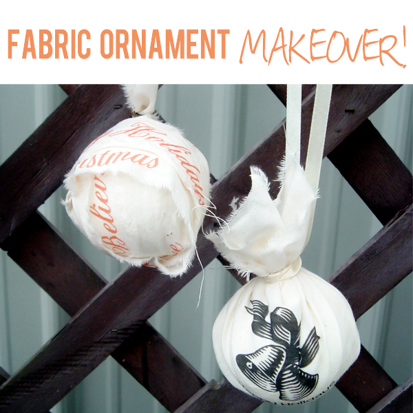 Fabric Ornament Makeover