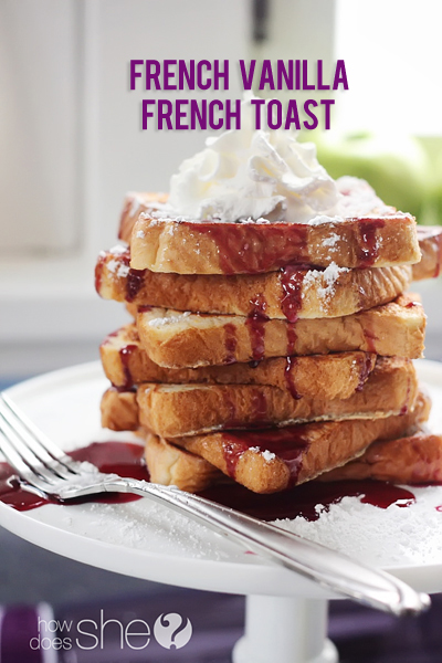 French Vanilla French Toast