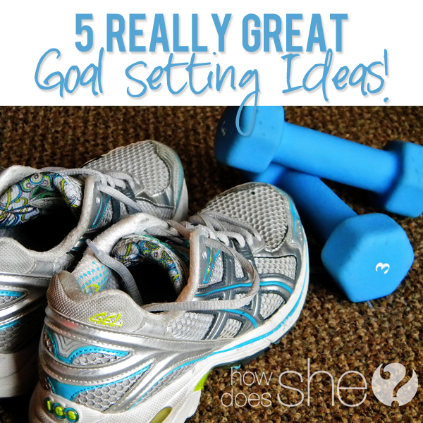 Great Goal Setting Ideas!