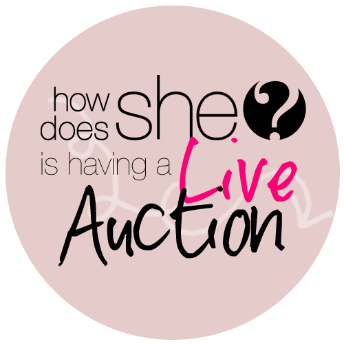 Going Once, Going Twice! HowDoesShe is having an auction!
