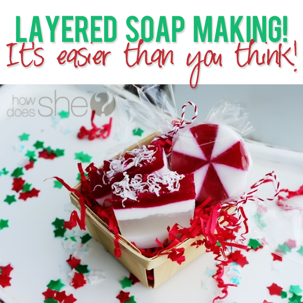Layered Soap Making