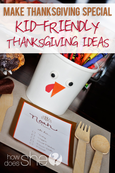 Kid Friendly Thanksgiving Ideas