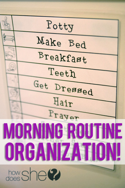 Morning Routine Organization!