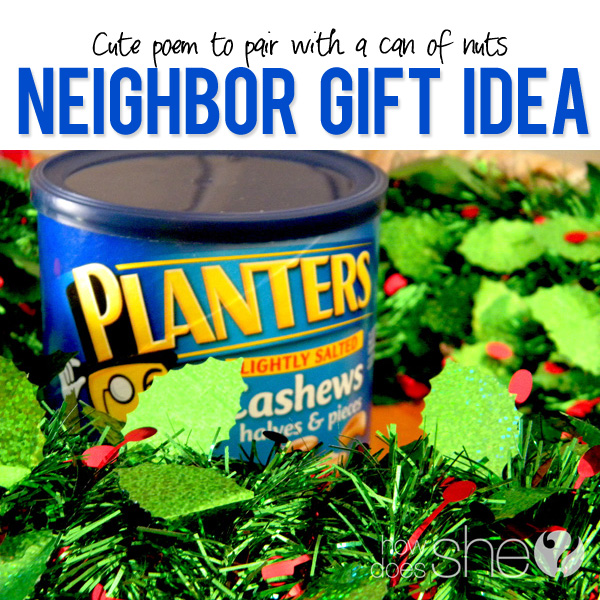 Neighbor gift idea with nuts and a cute poem
