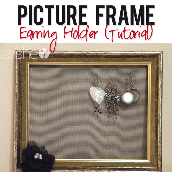 Picture Frame Earring Holder Tutorial