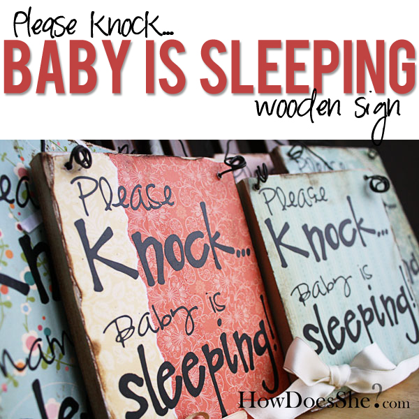 Please Knock Baby Is Sleeping Sign