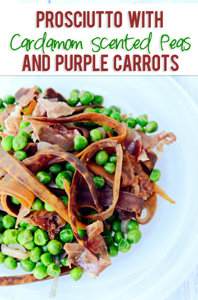 Prosciutto with Cardamom Scented Peas and Purple Carrots
