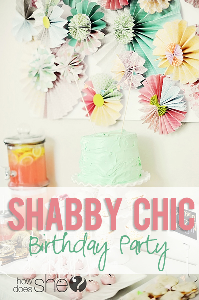 Shabby Chic Birthday Party