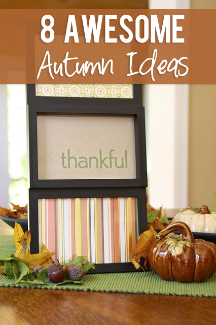Autumn Ideas
