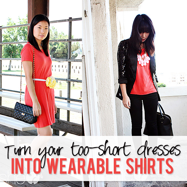 Turn your too-short dresses into wearable shirts