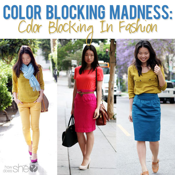 color blocking madness tips for color blocking in fashion