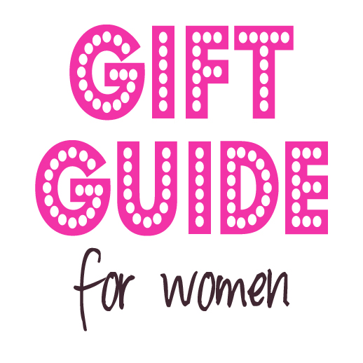 Gift Guide – Women
